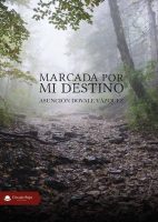 marcada-por-mi-destino