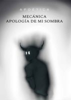 mecanica-apologia-de-mi-sombra