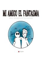 mi-amigo-el-fantasma