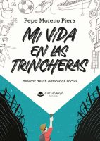 mi-vida-en-las-trincheras