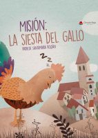 mision-la-siesta-del-gallo