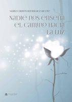 nadie-nos-enseña-el-camino-hacia-la-luz