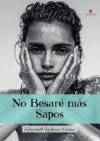 no-besare-mas-sapos