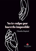 no-te-culpo-por-hacerlo-imposible