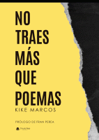 no-traes-mas-que-poemas