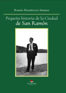 Pequeña historia de la ciudad de San Ramón
