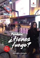 Perdona, ¿tienes fuego?