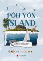 Póh-yón island (La isla de Póh-Yón