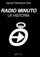 Radio minuto. La historia