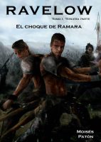 ravelow-tomo-1-tercera-parte-el-choque-de-ramara