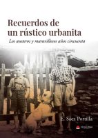 recuerdos-de-un-rustico-urbanita