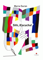 shh,¡escucha