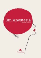 Sin anestesia