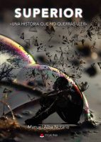 superior-una-historia-que-no-querras-leer