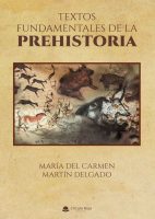 textos-fundamentales-de-la-prehistoria