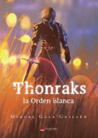 thonraks-la-orden-blanca