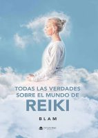 todas-las-verdades-sobre-el-mundo-reaki