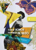 todos-somos-culpables-de-algo