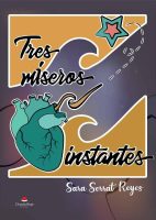 tres-miseros-instantes