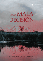 uNA-MALA-DECISIÓN