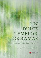 un-dulce-temblor-de-ramas