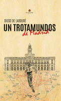 un-trotamundos-de-madrid