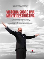 victoria-sobre-una-mente-destructiva