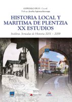 XX Estudios. Etnografía - Historia local y maritima. Inéditos de las Jornadas de los años 2011 – 2019
