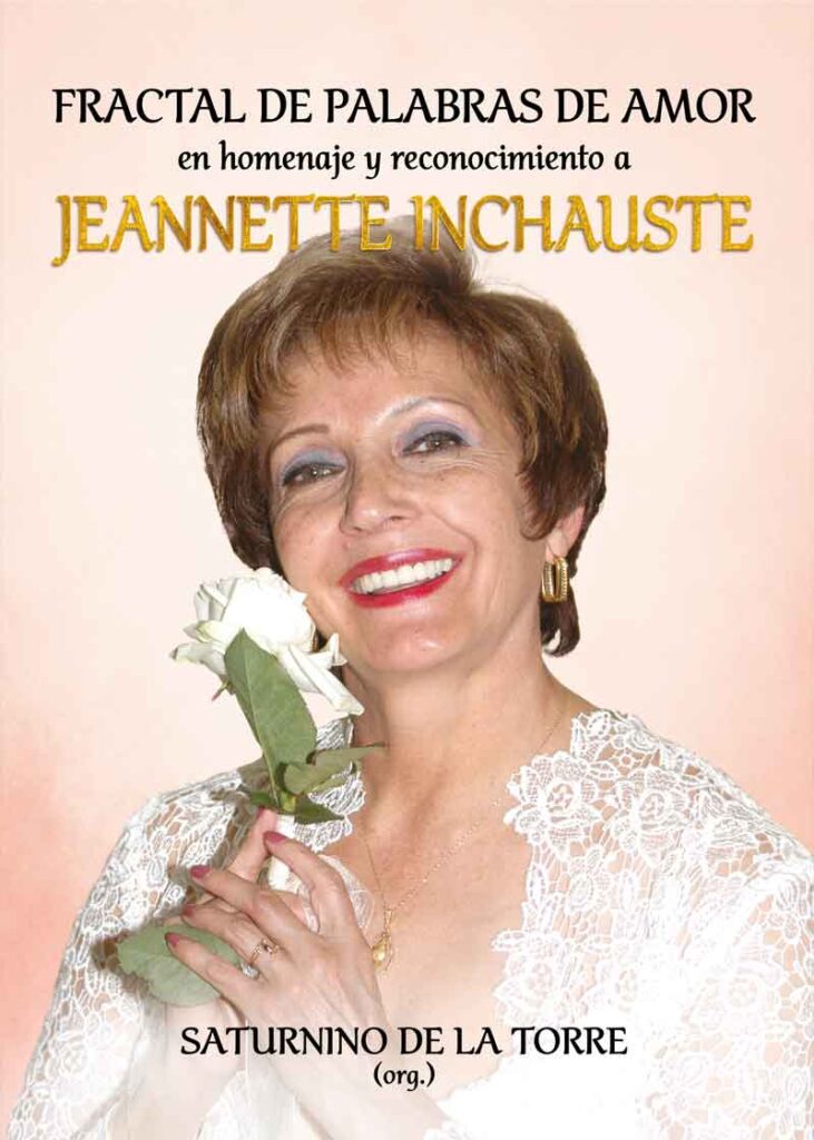 Fractal de palabras de amor en homenaje y reconocimiento a Jeannette Inchauste