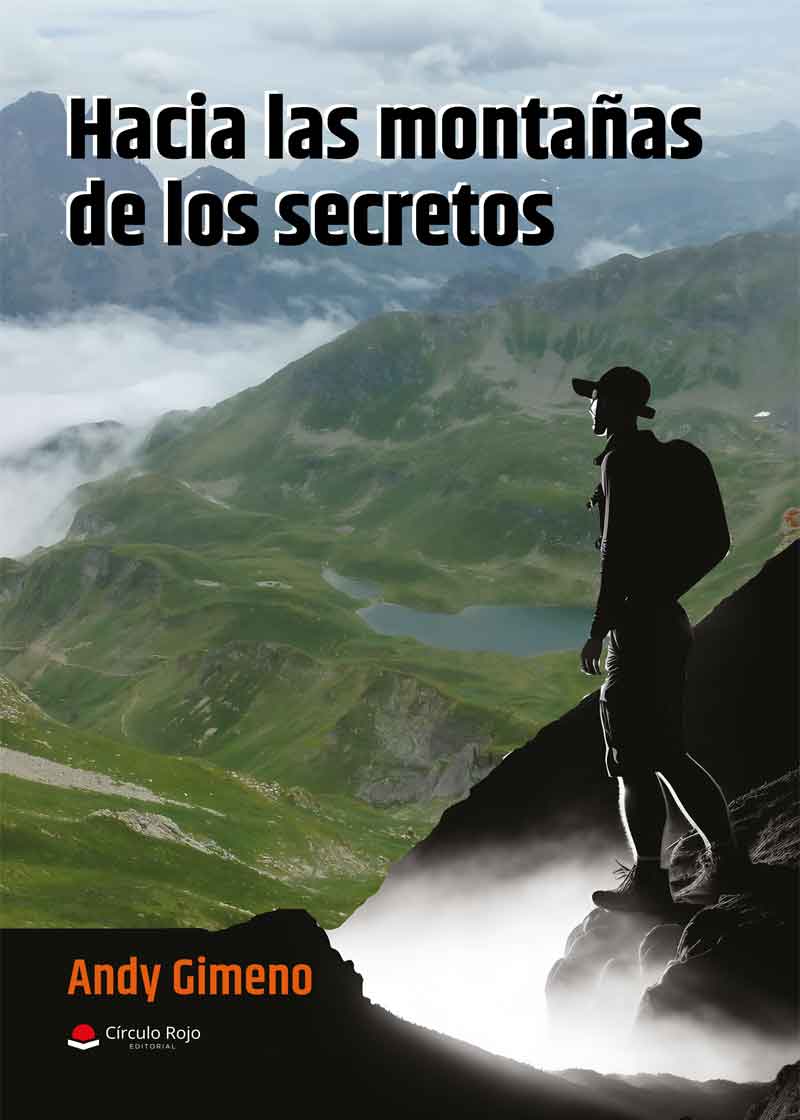 Hacia las montañas de los secretos