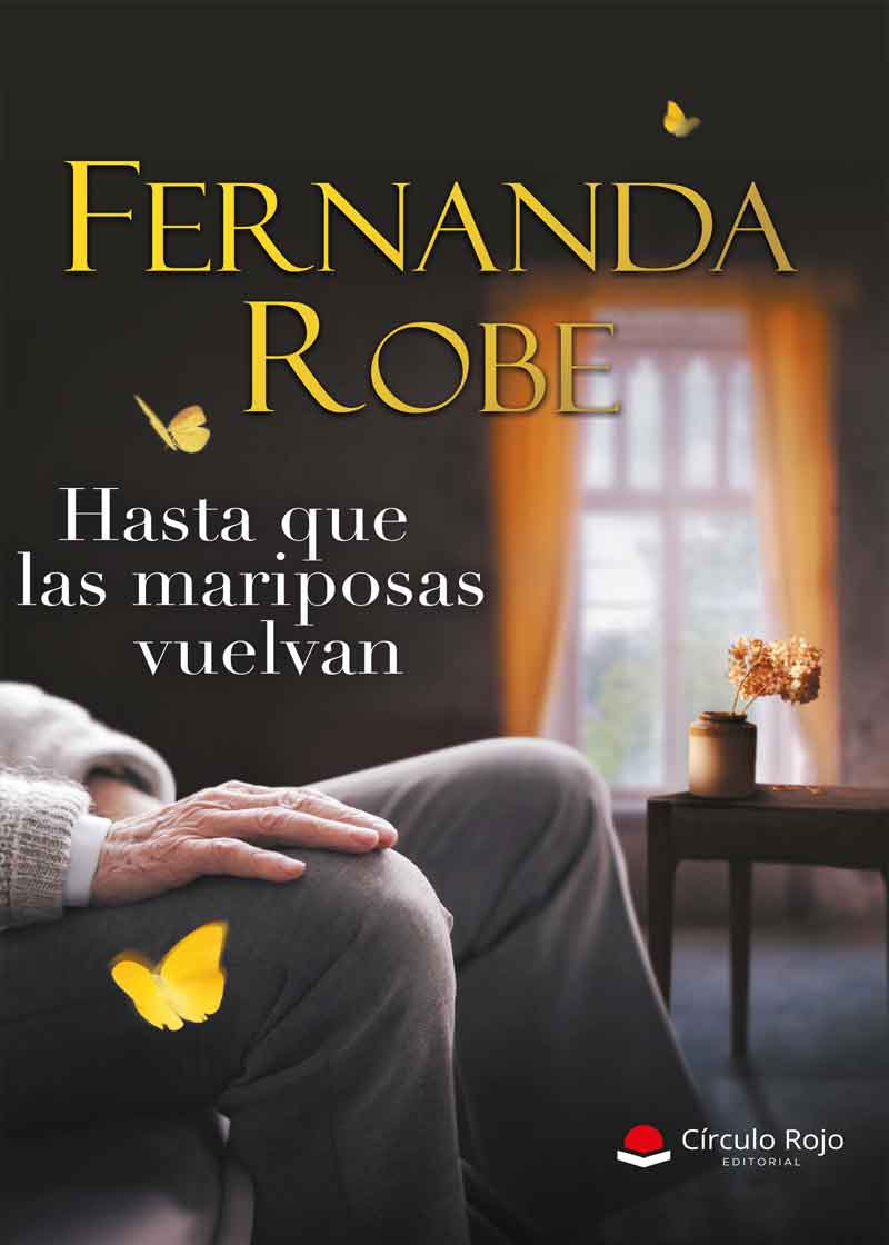 Fernanda Robe presenta su nueva obra literaria ‘Hasta que las mariposas vuelvan’