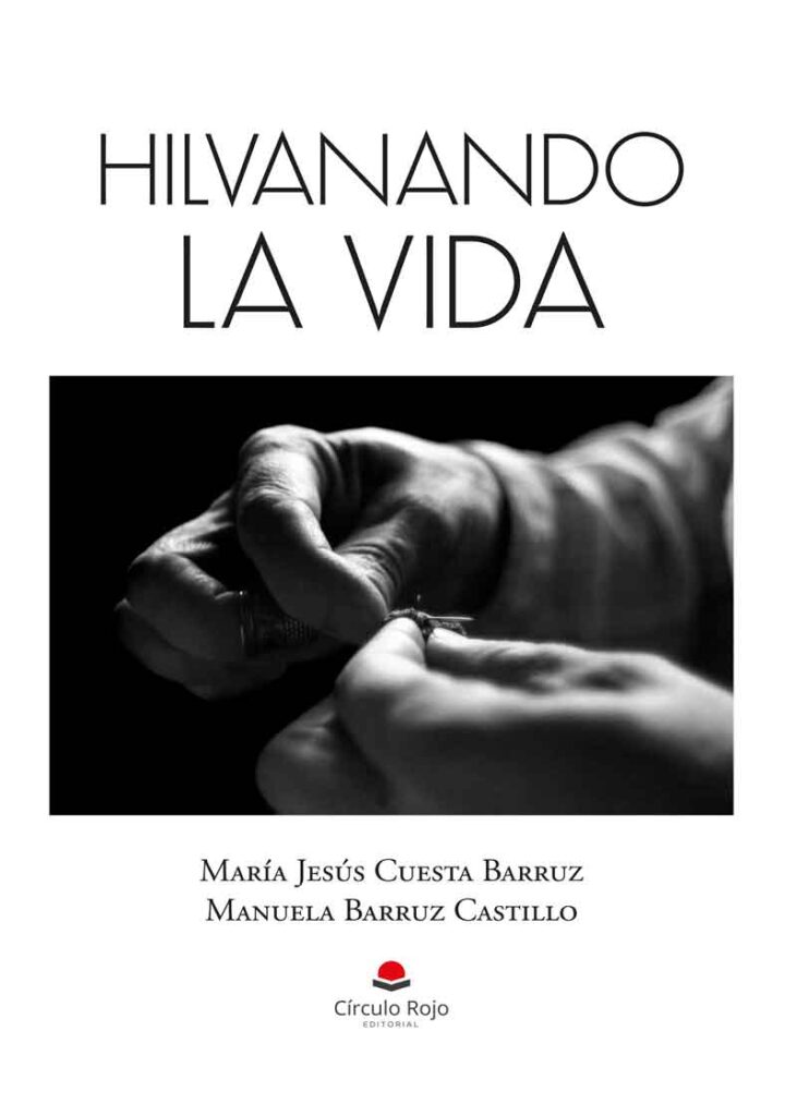 Hilvanando la vida