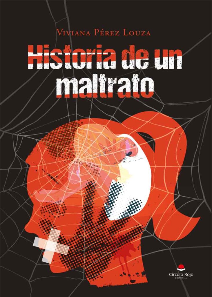 Historia de un maltrato