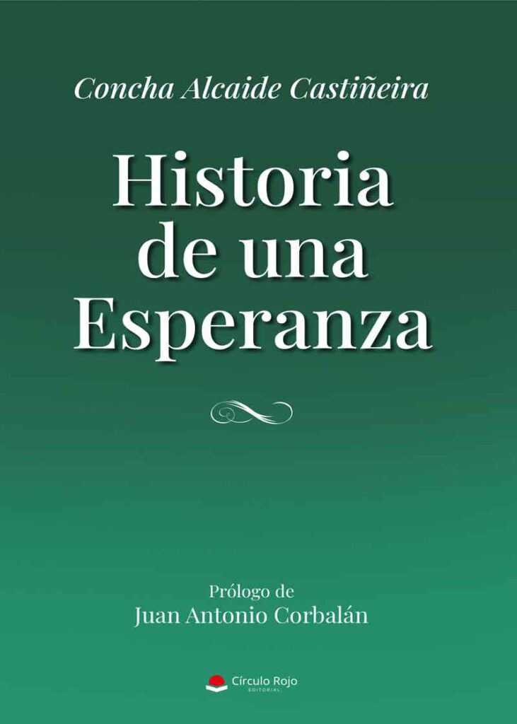 Historia de una esperanza