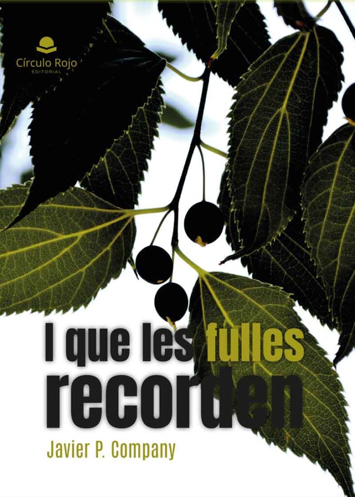 I que les fulles recorden