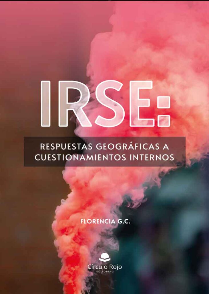 Irse: respuestas geográficas a cuestionamientos internos