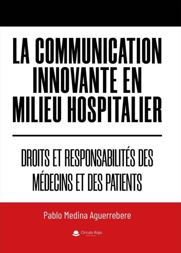 La communication innovante en milieu hospitalier