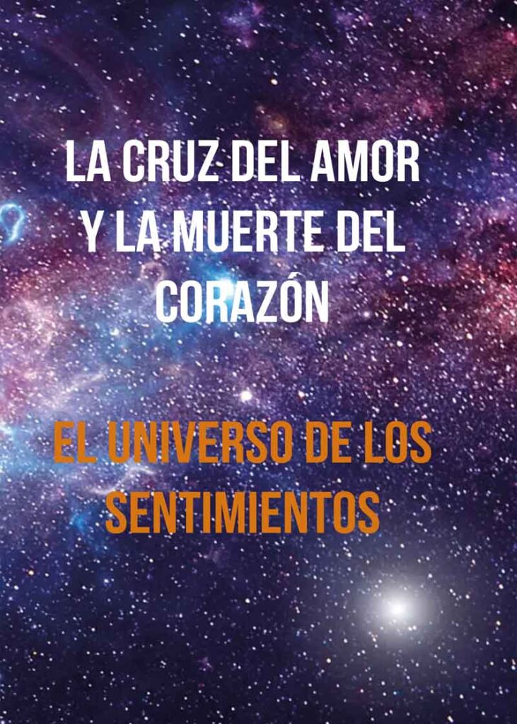 La Cruz del amor y la muerte del corazón