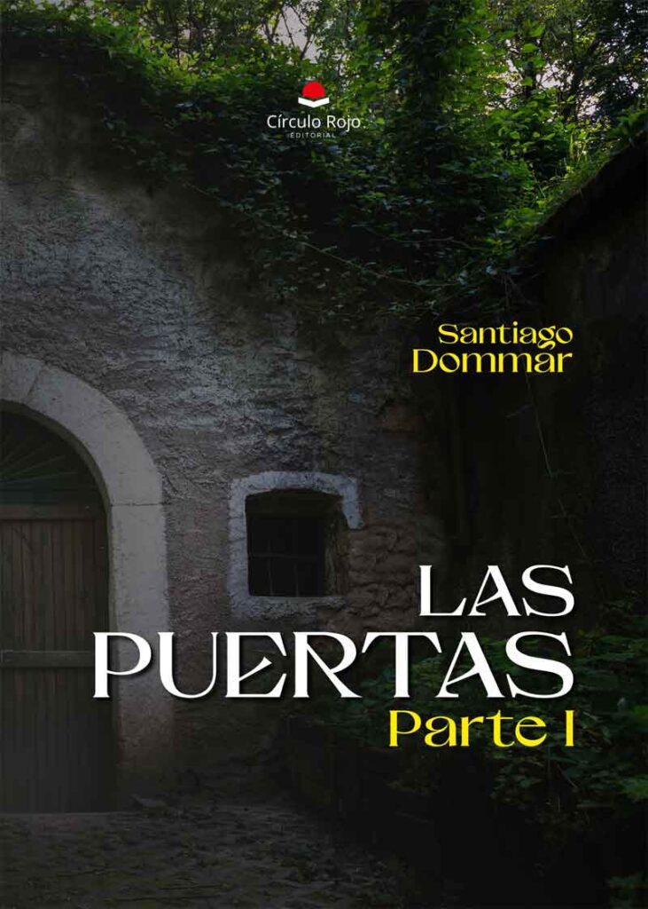 Las puertas – parte I