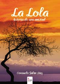 Lola, historia de una amistad