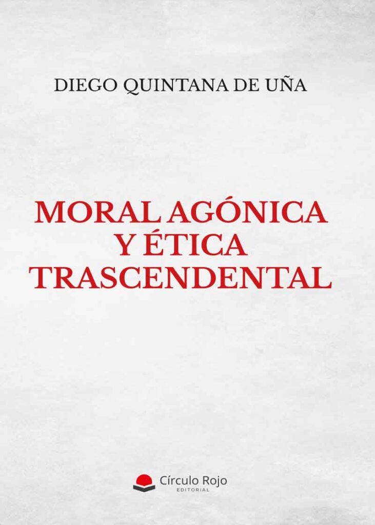 Moral agónica y ética trascendental