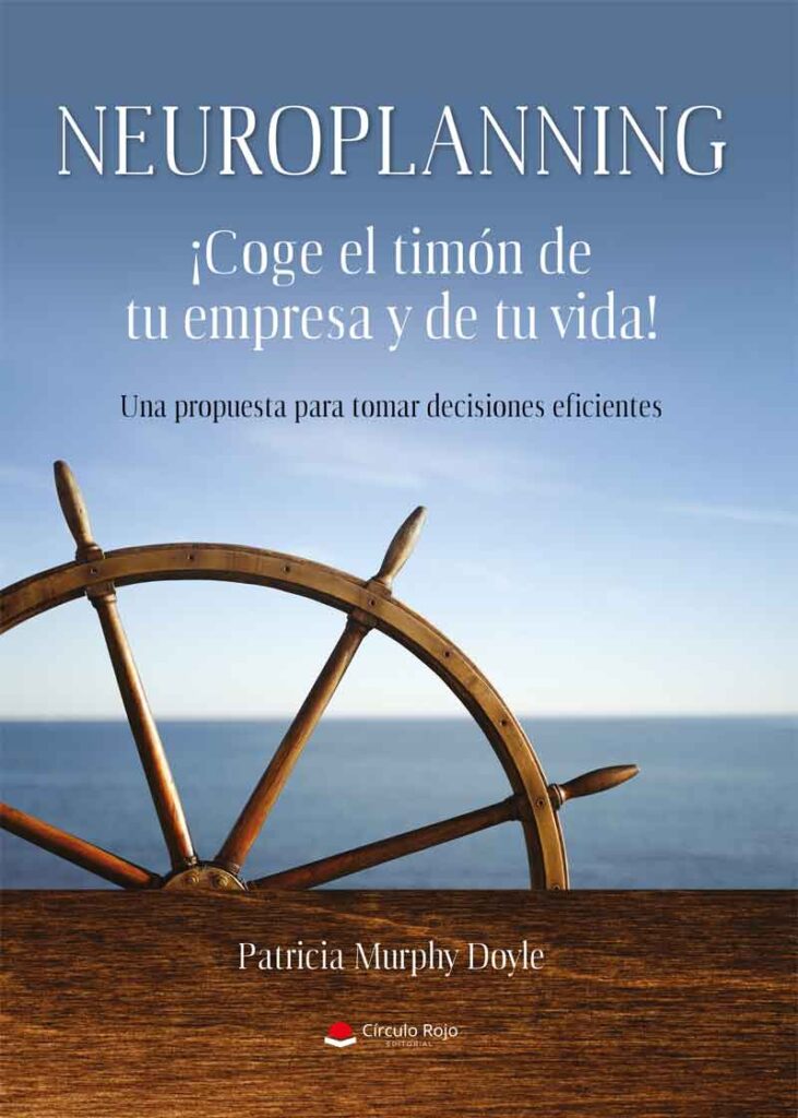 Neuroplanning ¡Coge el timón de tu empresa y de tu vida!