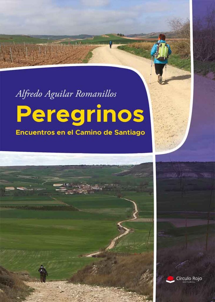 Peregrinos  Encuentros en el Camino de Santiago