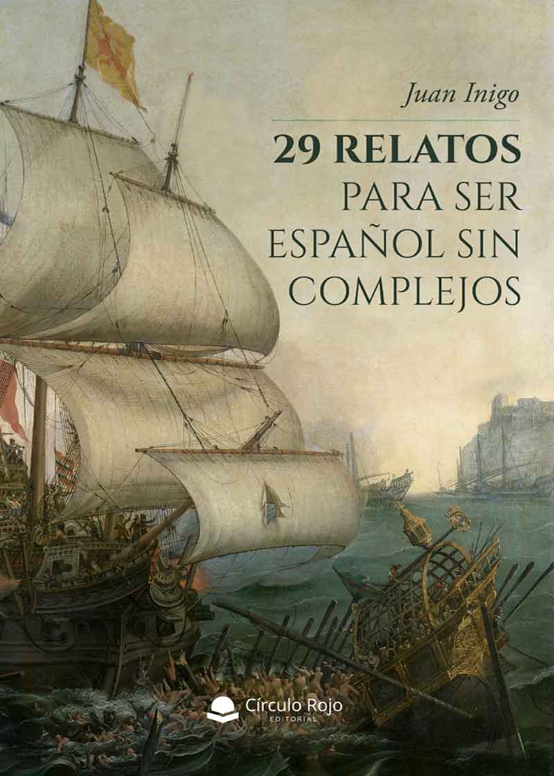 29-relatos-para-ser-español-sin-complejos
