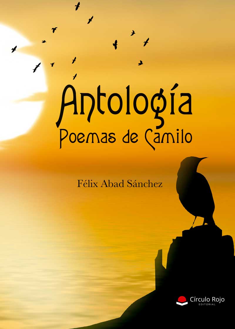 Antología Poemas de Camilo - octubre 2018 - Editorial Circulo Rojo