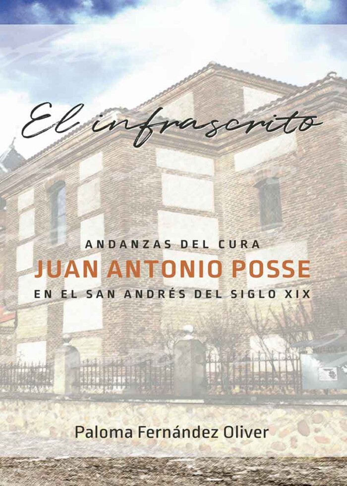 elinfrascritoandanzasdelcurajuanantonioposse