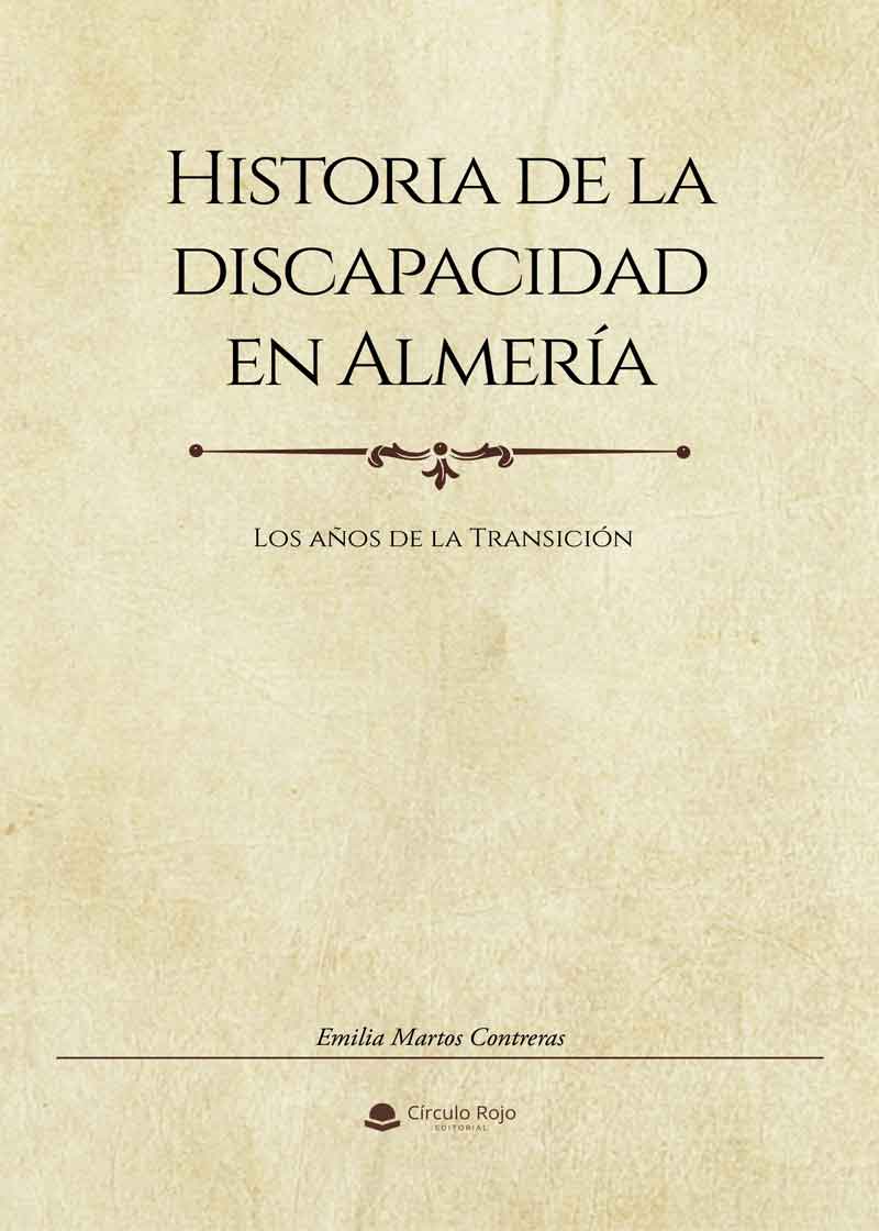 Historia de la discapacidad en Almería