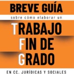 breveguiasobrecomoelaboraruntrabajofindegrado