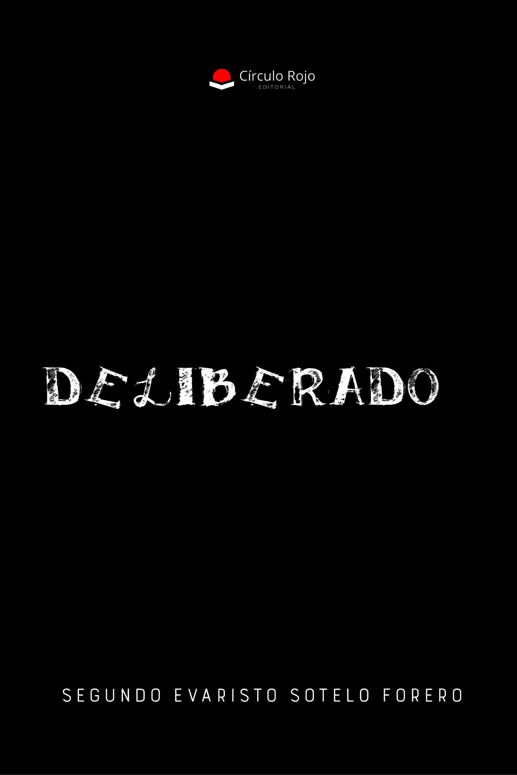 Deliberado - noviembre 2025 - Editorial Círculo Rojo