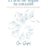 elartedeseguirtucorazon